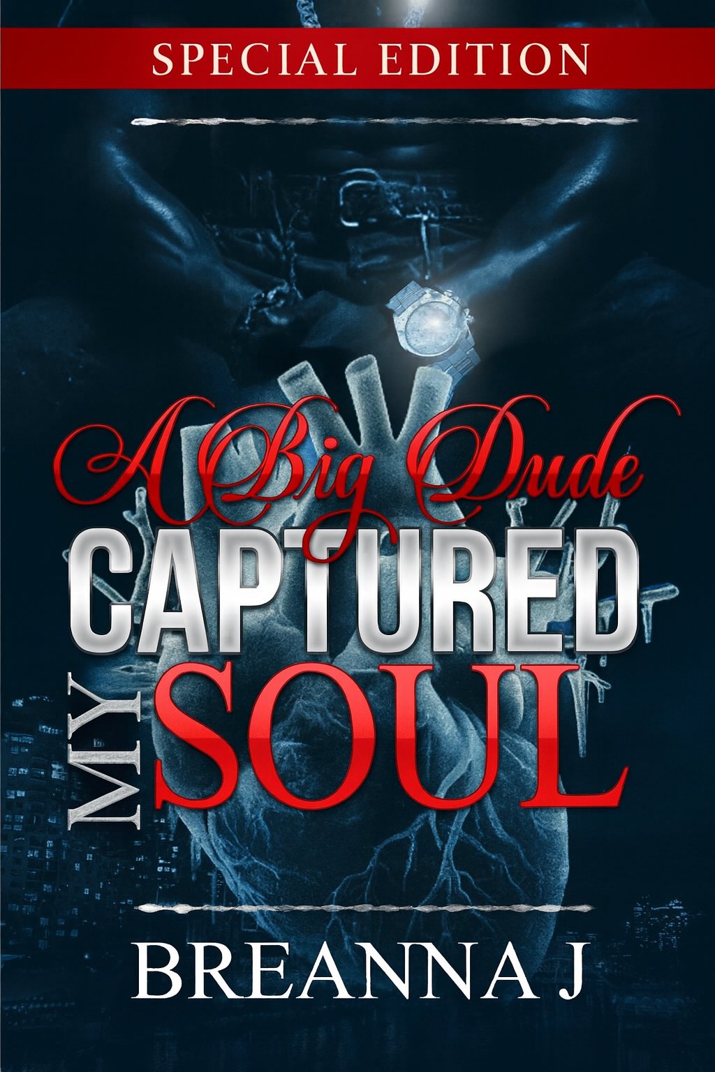 🌟Special edition 🌟A Big Dude Captured my Soul Paperback